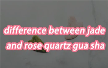 อะไรคือความแตกต่างระหว่างการขูด Jadeite และ Rose Quartz