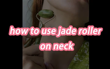 วิธีใช้ Jade Roller บนคอ